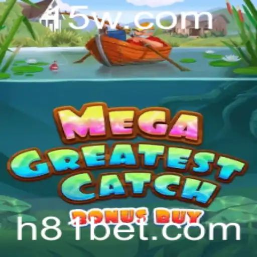 Explorando o Fascinante Mundo de MegaGreatestCatchBonusBuy e 81bet