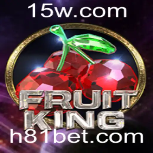 FruitKing: Uma Nova Experiência em Jogos com 81bet